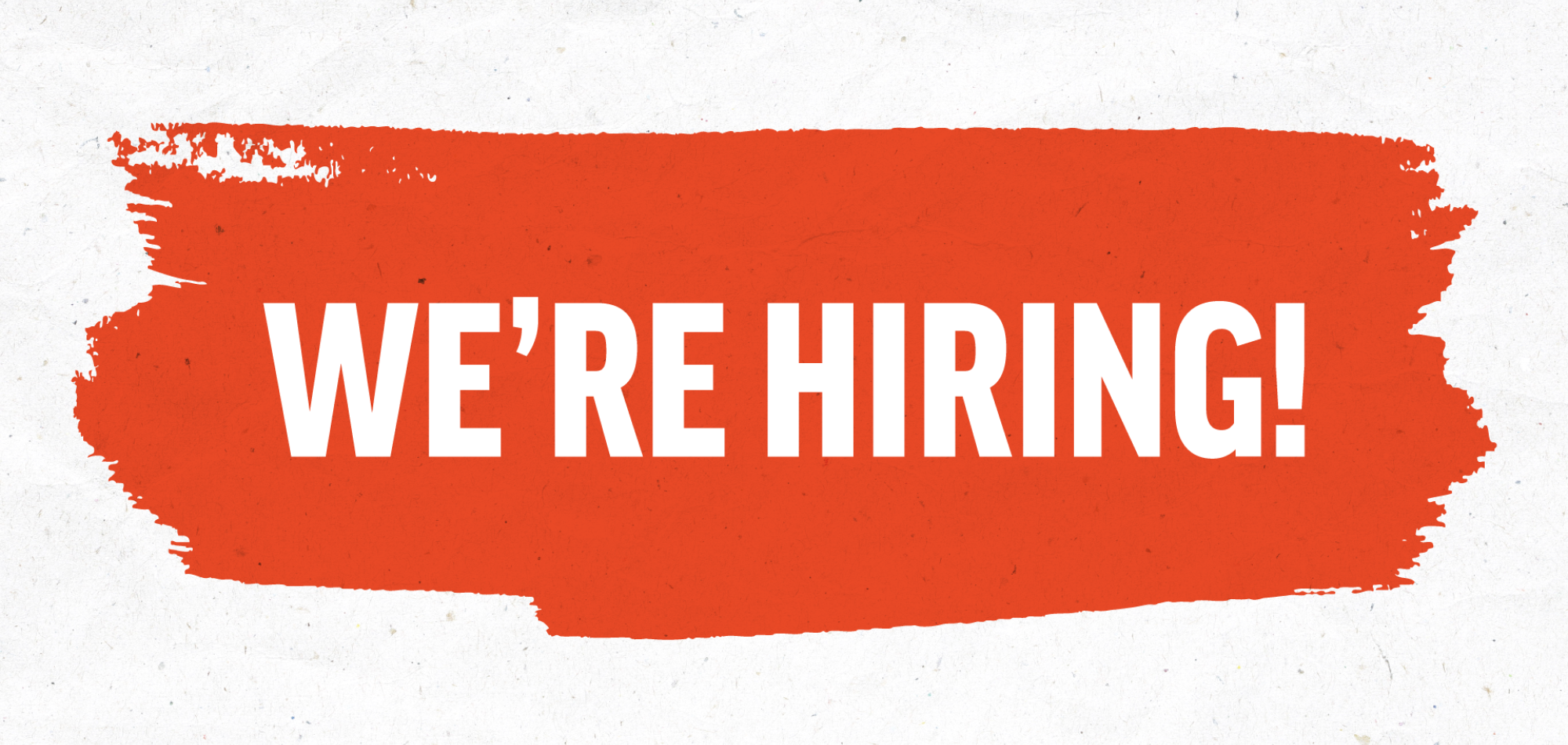 White and orange graphic with text that reads "We're hiring!"