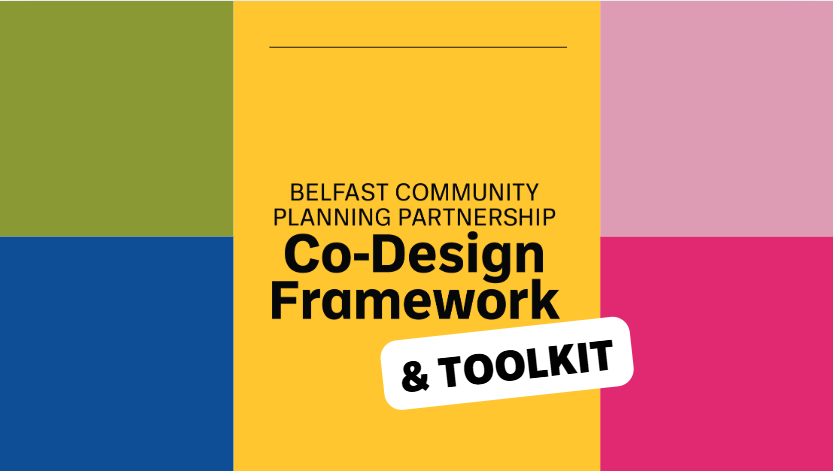 A screenshot of the Belfast Co-Design Framework and Toolkit.